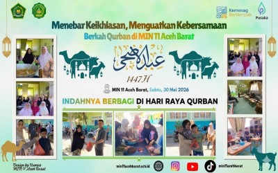Sinergi dan Kehangatan Warnai Momentum Pasca-Qurban di MIN 11 Aceh Barat