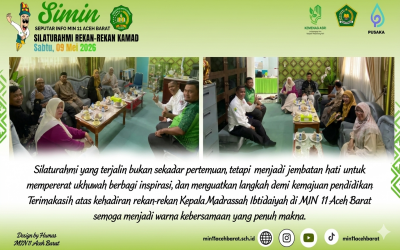 Pererat Ukhuwah, Kamad Madrasah Ibtidaiyah Gelar Silaturahmi di MIN 11 Aceh Barat